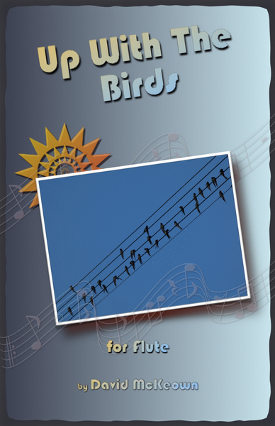 Up With The Birds, for Flute Duet