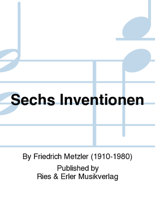 Sechs Inventionen