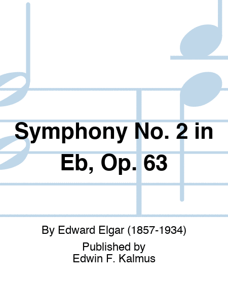 Symphony No. 2 in Eb, Op. 63