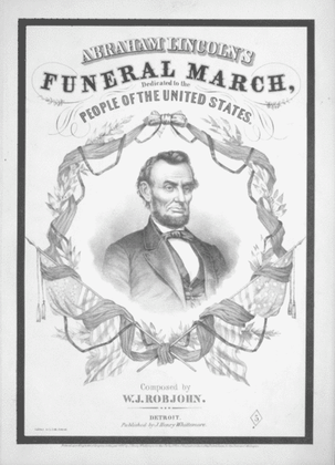 Abraham Lincoln's Funeral March