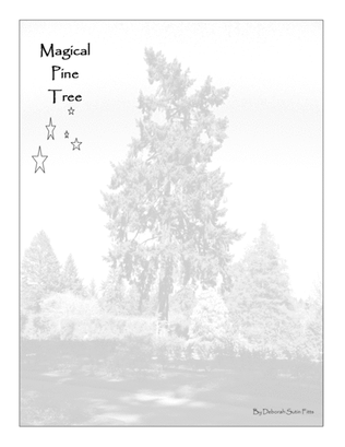 Magical Pine Tree