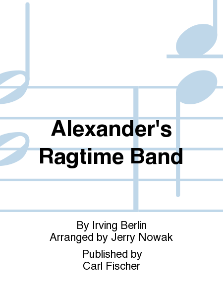 Alexander's Ragtime Band