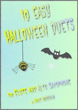 10 Easy Halloween Duets for Flute and Alto Saxophone