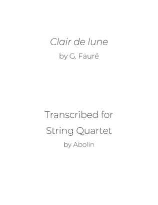 Book cover for Fauré: Clair de lune - String Quartet