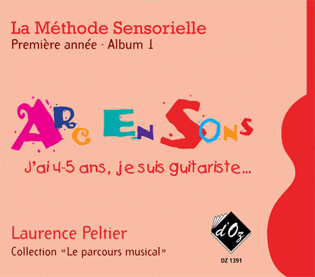 La methode sensorielle, 1ere annee, Album 1