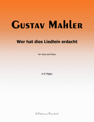 Book cover for Wer hat dies Liedlein erdacht, by Mahler, in E Major