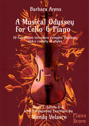 Book cover for A Musical Odyssey for Cello & Piano - Piano Score Bk2 Levels 4-6 with Preparatory Exercises