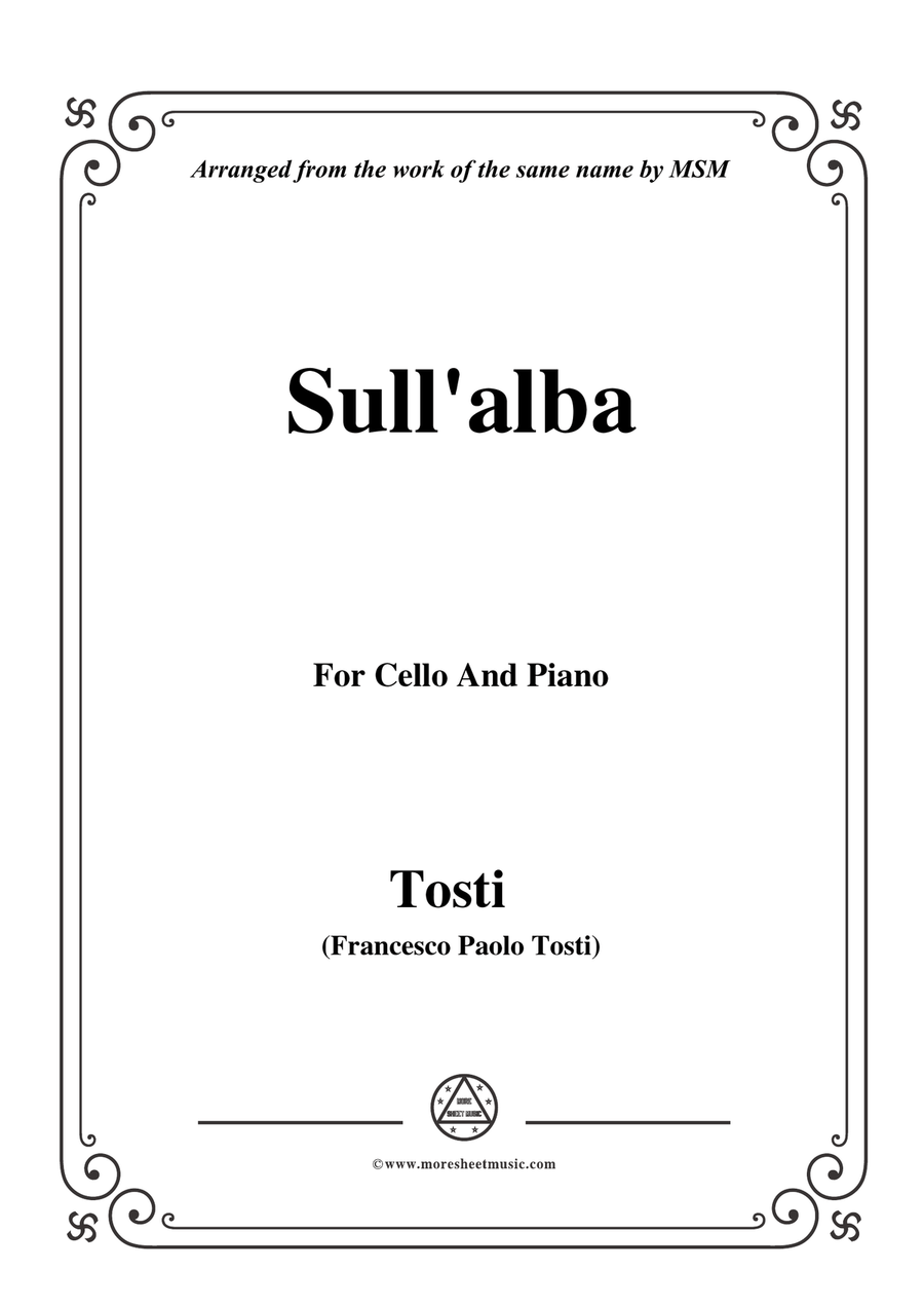 Tosti-Sull'alba, for Cello and Piano