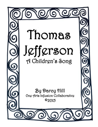 Thomas Jefferson: A Song for Children