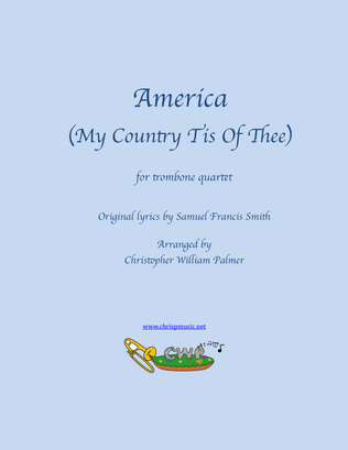 Book cover for America (My Country Tis Of Thee) - Trombone Quartet
