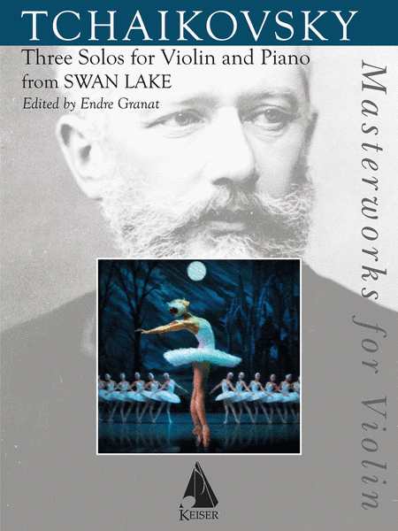 Swan Lake: Three Solos from the Ballet for Violin and Piano