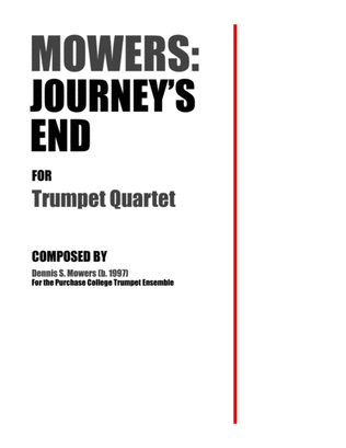 "Journey's End" for Trumpet Quartet - Dennis S. Mowers