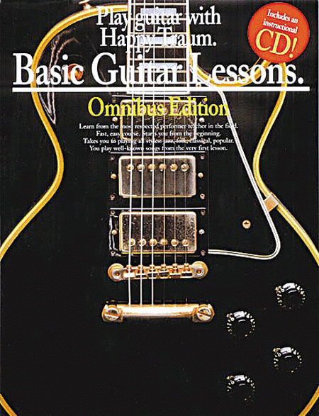 Basic Guitar Lessons - Omnibus Edition