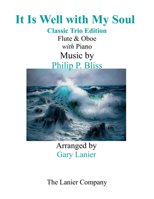 Book cover for IT IS WELL WITH MY SOUL (Classic Trio Edition) - Flute & Oboe with Piano - Instrumental Parts Includ