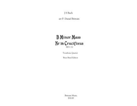 Crucifixus from B Minor Mass, Brass Band Edition