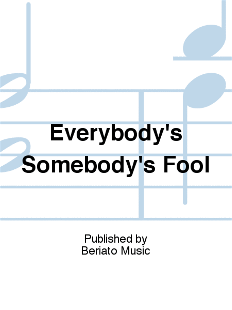 Everybody's Somebody's Fool Piano, Vocal, Guitar scores gallery preview page 1