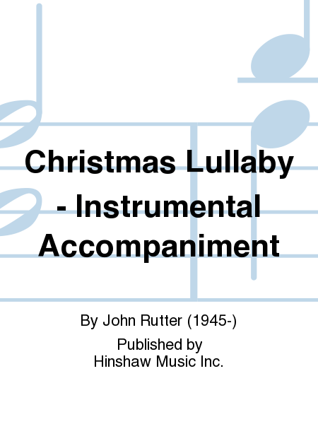 Christmas Lullaby - Instrumental Accompaniment