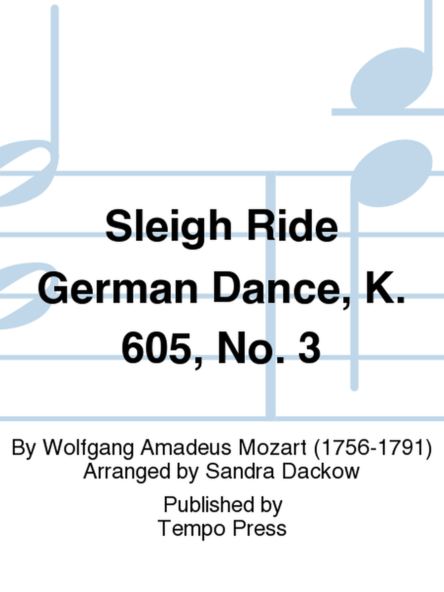 Sleigh Ride (German Dance No. 3, K. 605) image number null
