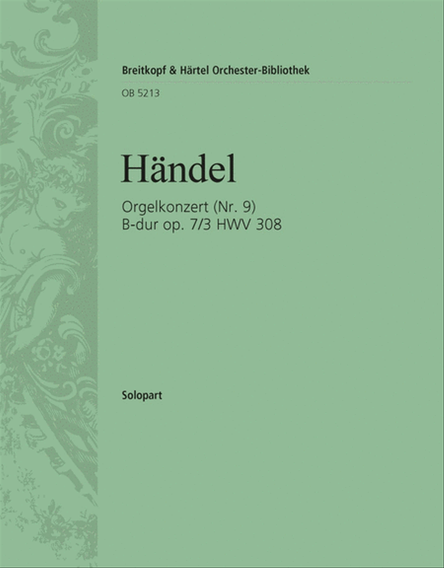 Organ Concerto (No. 9) in B flat major Op. 7/3 HWV 308 Orchestra scores gallery preview page 1