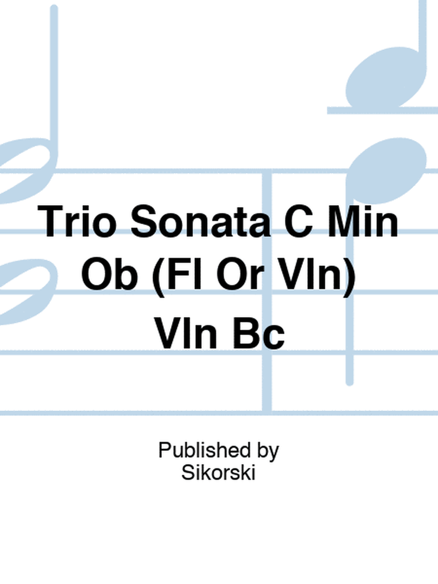 Trio Sonata C Min Ob (Fl Or Vln) Vln Bc