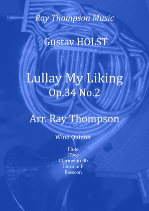 Book cover for Holst: Lullay My Liking (4 Carols for A Capella Choir Op.34 No.2) - wind quintet