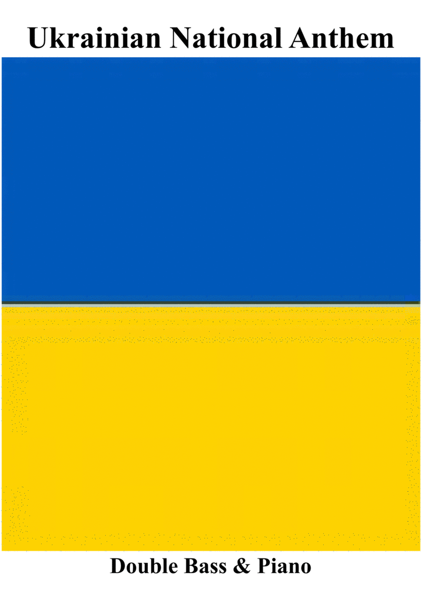 Ukrainian National Anthem for Double Bass & Piano MFAO World National Anthem Series image number null