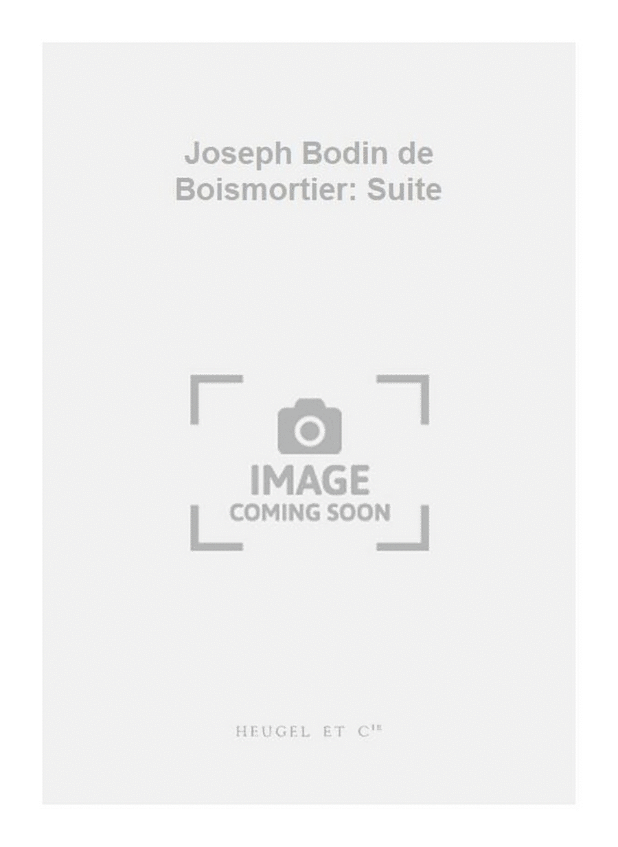 Joseph Bodin de Boismortier: Suite