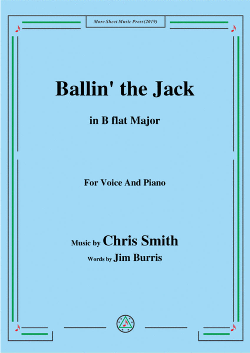 Chris Smith-Ballin' the Jack,in B flat Major,for Voice&Piano image number null