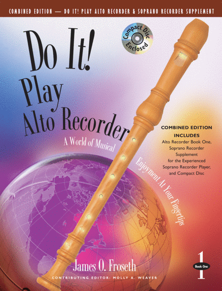 Do It! Play Alto Recorder and Soprano Recorder with CD