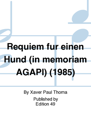 Book cover for Requiem fur einen Hund (in memoriam AGAPI) (1985)