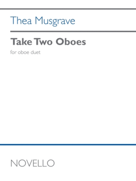 Thea Musgrave: Take Two Oboes (Oboe Duet)