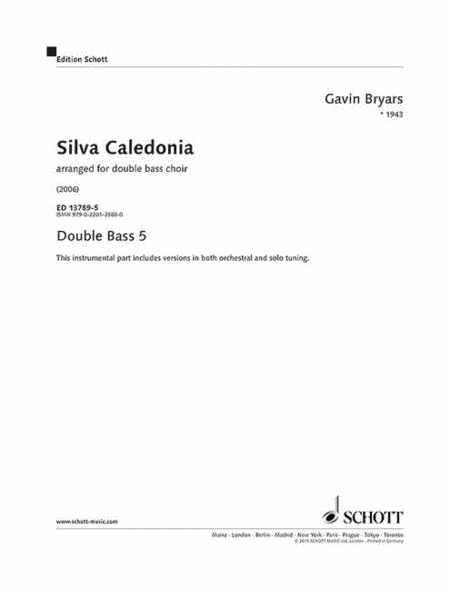 Silva Caledonia Arr. Double Bass Choir (min. 8 Players) Double Bass 5 Part