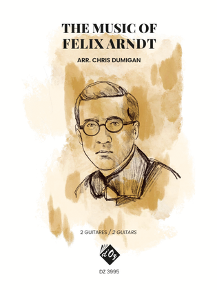 The Music of Felix Arndt
