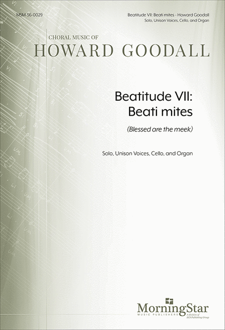 Beatitude VII: Beati mites (Blessed are the meek)