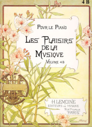 Book cover for Les Plaisirs de la musique - Volume 4B