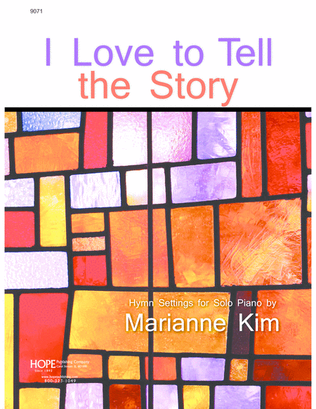 Book cover for I Love To Tell the Story-Digital Download