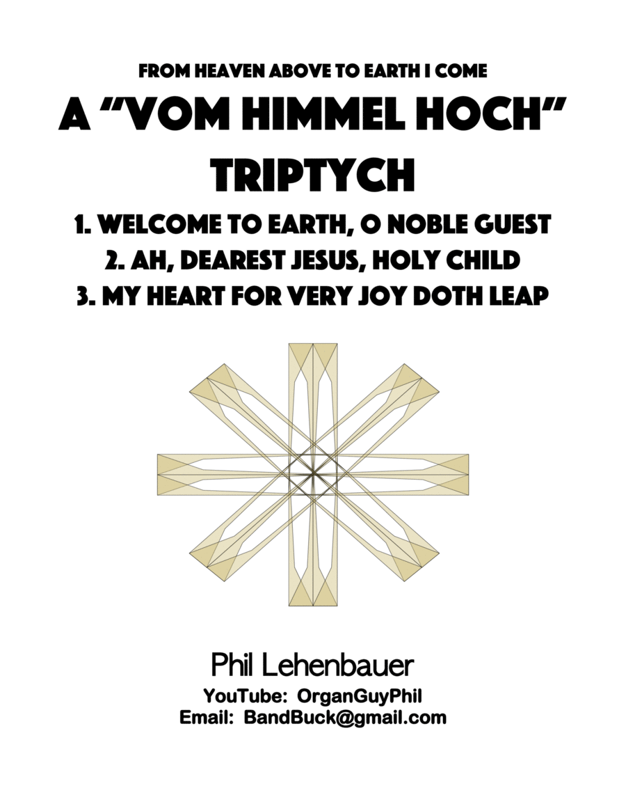 A "Vom Himmel Hoch" Triptych (From Heaven Above to Earth I Come), organ work by Phil Lehenbauer image number null