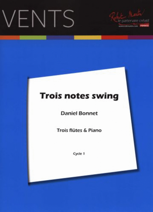 Trois notes swing pour 3 flutes er piano