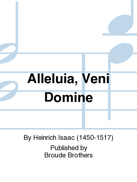 Alleluia Veni Domine. CR 56