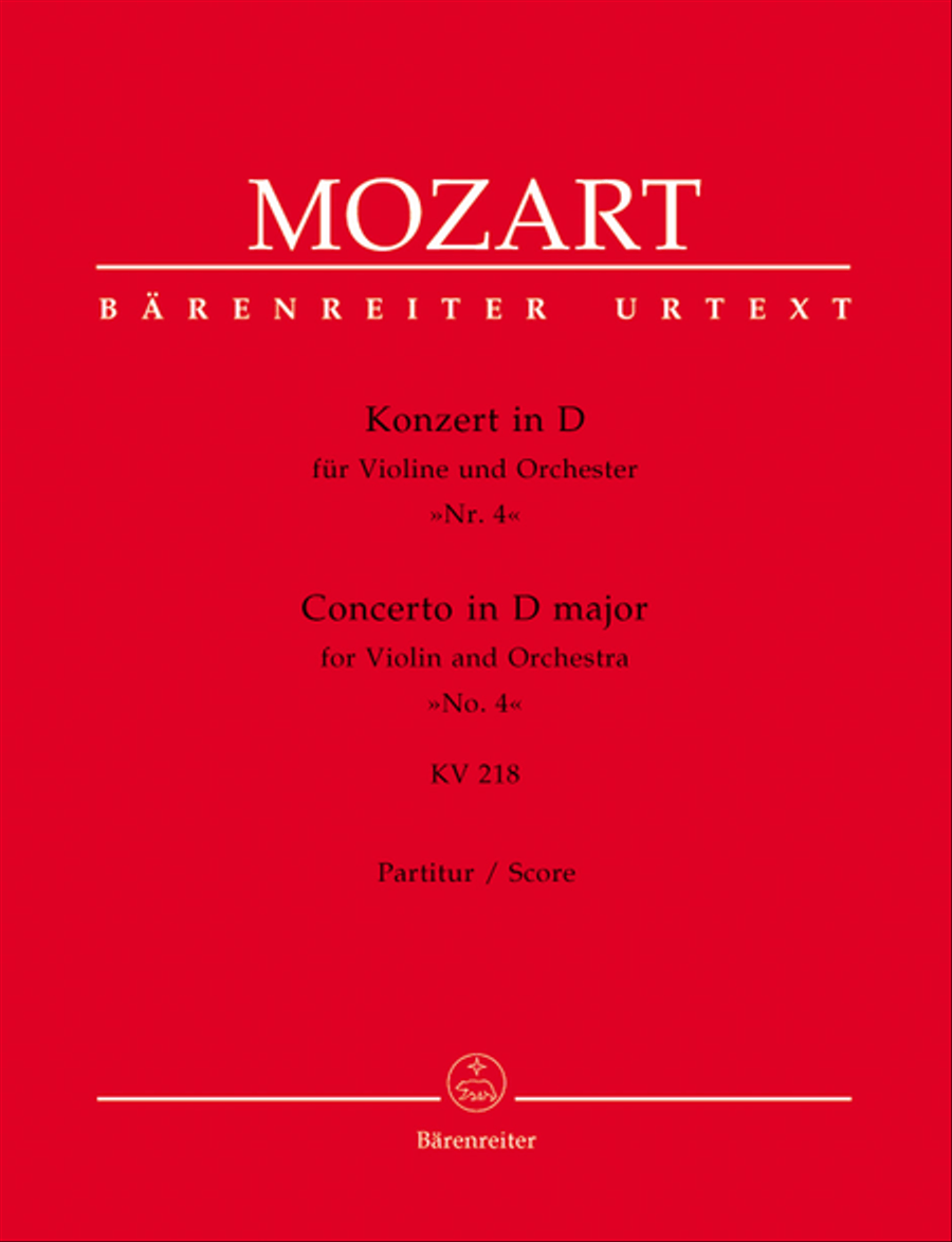 Concerto for Violin and Orchestra, No. 4 D major, KV 218