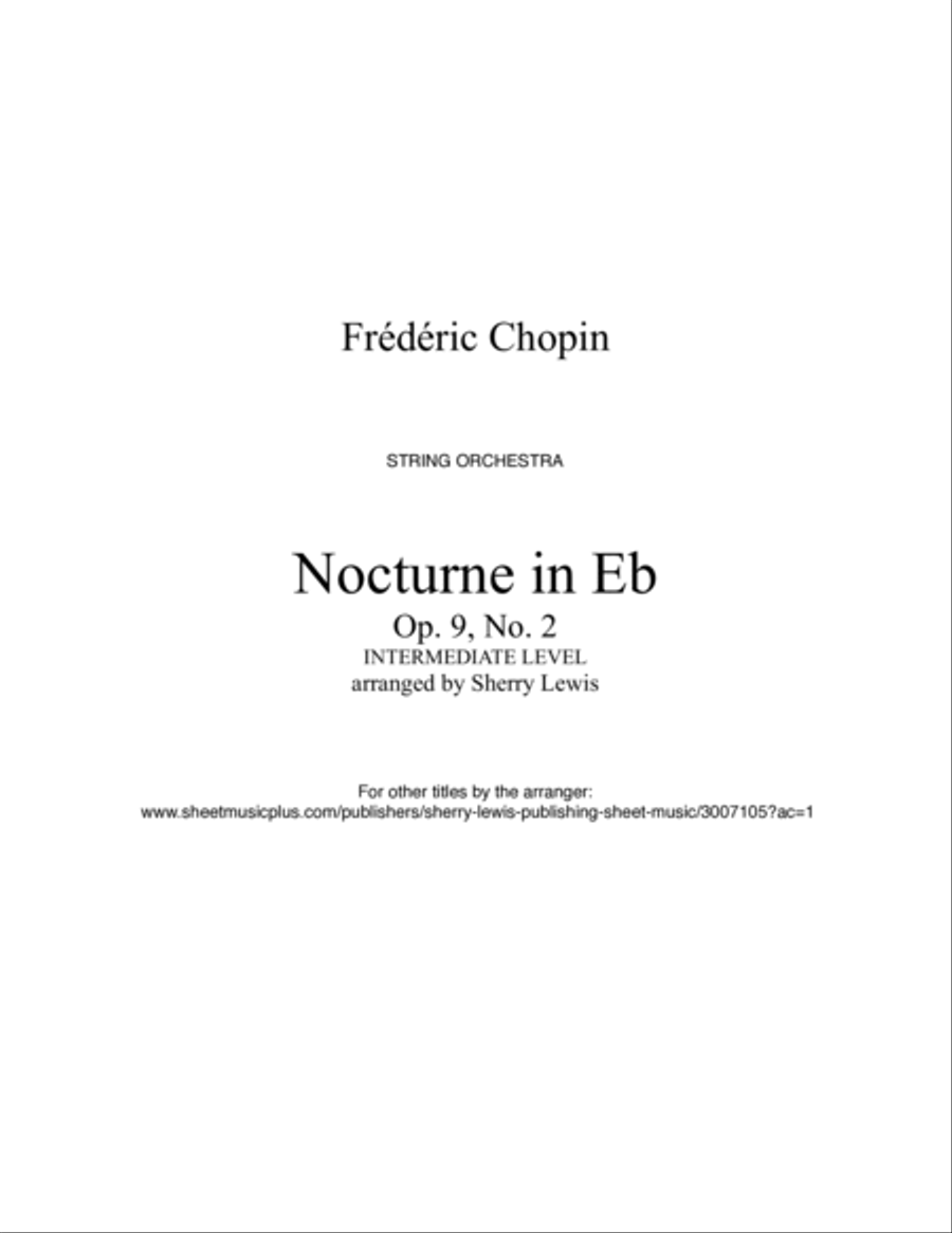 NOCTURNE, Opus 9 no. 2, Chopin, String Orchestra for 2 violins, viola, cello and string bass chords String Orchestra scores gallery preview page 2