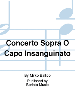 Book cover for Concerto Sopra O Capo Insanguinato