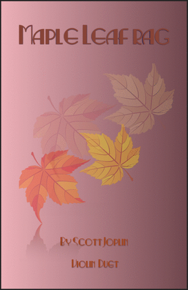 Book cover for Maple Leaf Rag, by Scott Joplin, Violin Duet