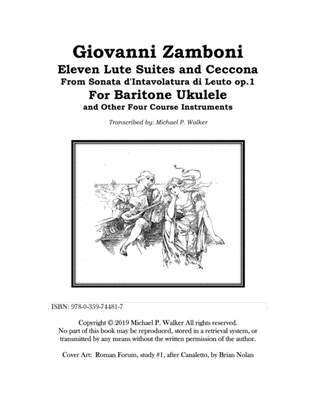 Giovanni Zamboni: 11 Suites for Lute and Ceccona, Transcribed for Baritone Ukulele