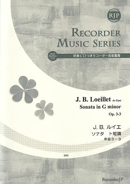 Jean Baptiste Loeillet de Gant: Sonata in G minor, Op. 3-3