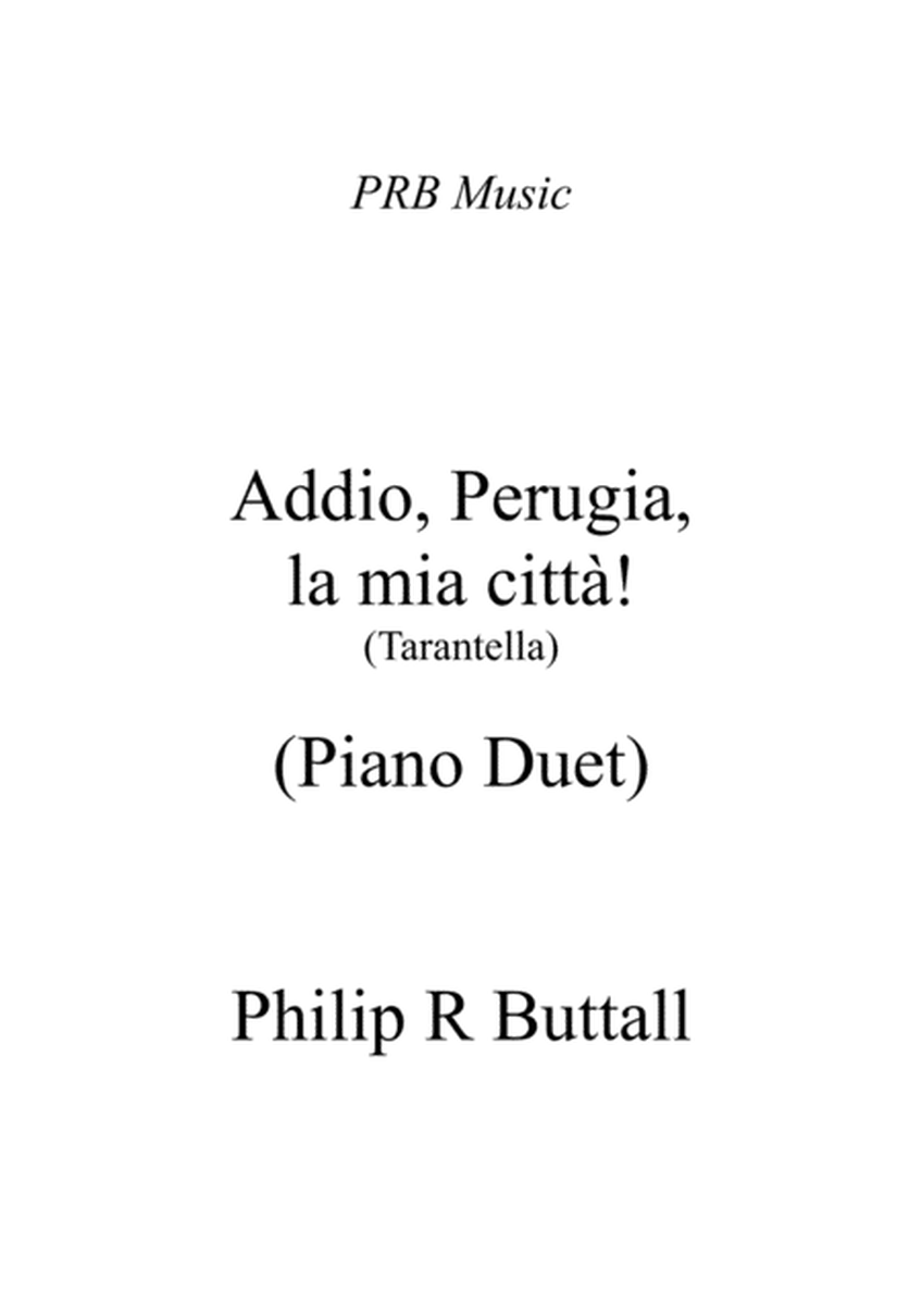 Addio, Perugia, la mia città! (Tarantella) [Piano Duet - Four Hands] image number null