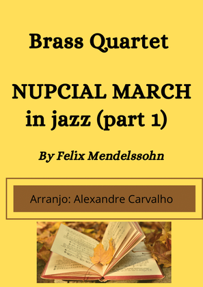 Nupcial March to Brass Quartet