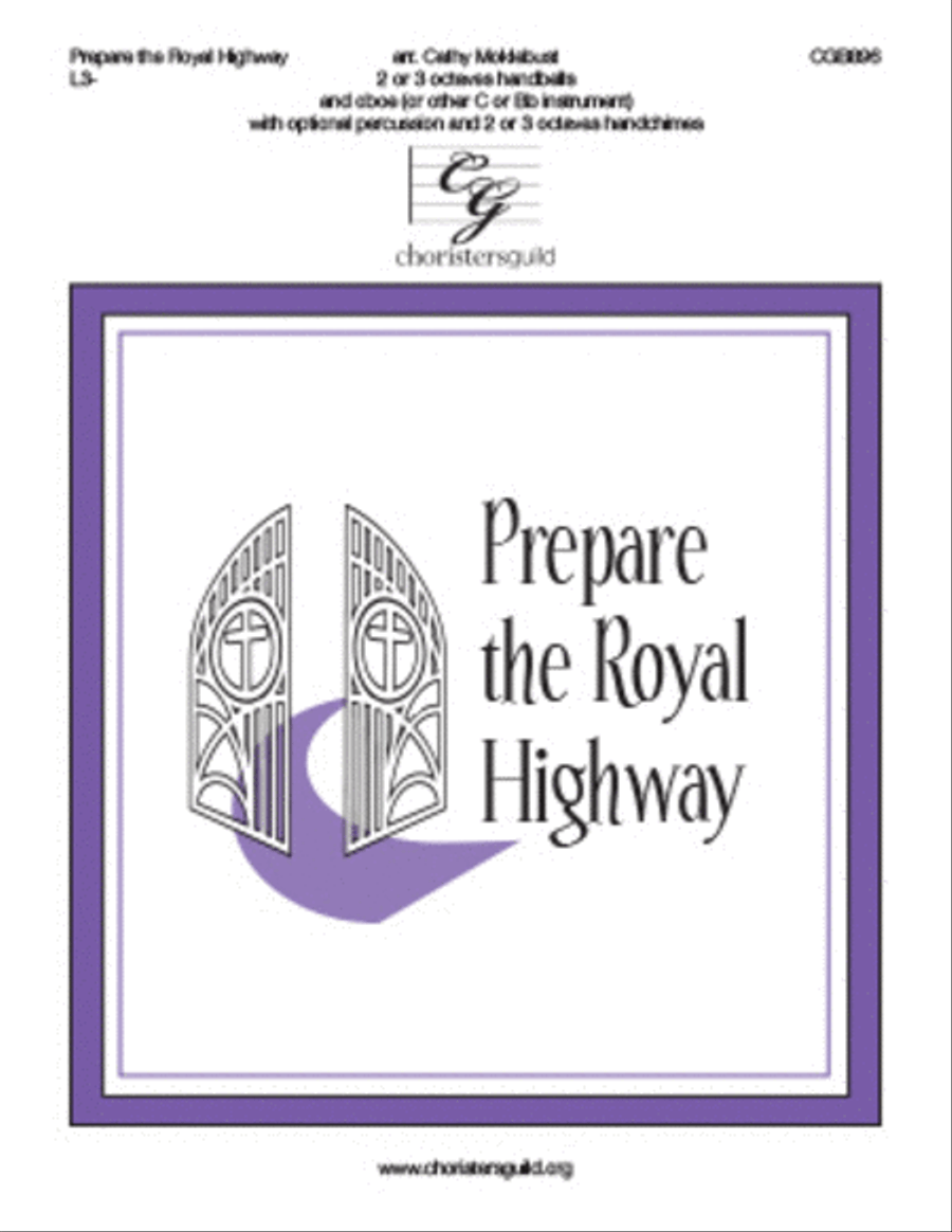 Prepare the Royal Highway (2 or 3 octaves) - Reproducible Instr. Parts