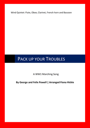Pack up your Troubles