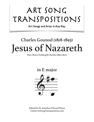 GOUNOD: Jesus of Nazareth (transposed to E major)